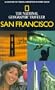 The National Geographic Traveler: San Francisco