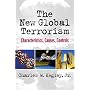 The New Global Terrorism: Characteristics, Causes, Controls