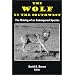 The Wolf in the Southwest: The Making of an Endangered Species