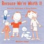 Because We're Worth It: Enhancing Self-Esteem in Young Children (Lucky Duck Books)