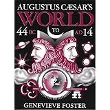 Augustus Caesar's World ~ Genevieve Foster