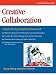 Creative Collaboration: Simple Tools for Inspired Teamwork (Fifty-Minute Series.)