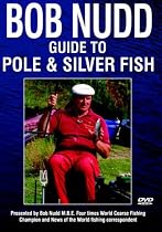 Bob Nudd - Guide To Pole & Silver Fish [2006]