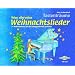 Meine allerersten Weihnachtslieder: 21 Weihnachtslieder f�r den Anfangsunterricht am Klavier. Tastentr�ume