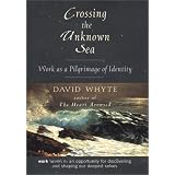 Crossing the Unknown Sea: Work as a Pilgrimage of Identity
