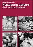 Opportunities in Restaurant Careers (Opportunities in)