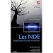 Les NDE : Exp�riences de mort imminente