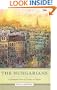 The Hungarians: A Thousand Years of Victory in Defeat