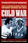Cold War: The Amazing Canada-Soviet Hockey Series of 1972