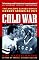 Cold War: The Amazing Canada-Soviet Hockey Series of 1972