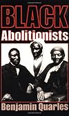 Black Abolitionists