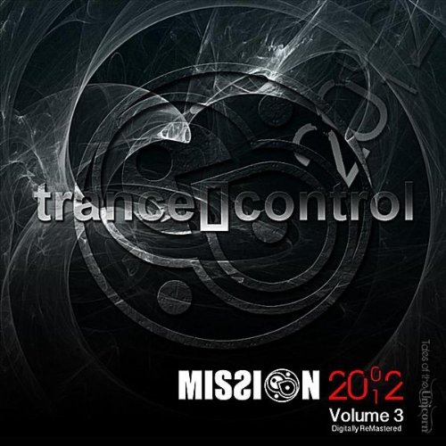 Trance Control-Mission 2002 Vol 3 Digitally Remastered-WEB-2012-wAx Download