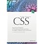 CSS: Anspruchsvolle Websites mit Cascading Stylesheets gestalten - Grundlagen, Designtechniken und Referenz