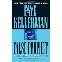 False Prophet (Peter Decker & Rina Lazarus Novels)