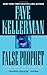False Prophet (Peter Decker & Rina Lazarus Novels) by Faye Kellerman ISBN 006075088X