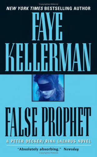 Cover image : False Prophet (Peter Decker & Rina Lazarus Novels)