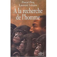 A la recherche de l'homme