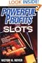 Powerful Profits From Slots