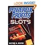 Powerful Profits From Slots