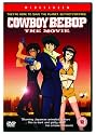 Cowboy Bebop: The Movie [DVD] [2001]