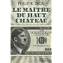 Le ma�tre du haut ch�teau de Laurent Queyssi