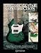 Electric Guitar Construction: A Guide for the First-Time Builder