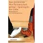 Wie Partnerschaft gelingt - Spielregeln der Liebe:&hellip von Hans Jellouschek