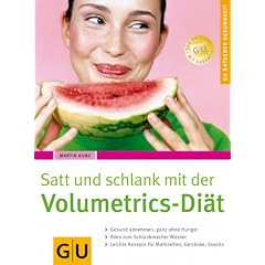 GU Ratgeber Gesundheit: Satt und schlank mit der Volumetrics-Di�t
