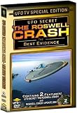 UFO Secret: The Roswell Crash - The Best Evidence