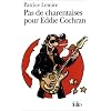 Pas de charentaises pour Eddie Cochran