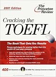 Cracking the TOEFL 2001 Edition (Cracking the TOEFL)