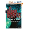 Speak no evil - Hass soll dich zerst�ren: Thriller