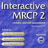 Interactive MRCP 2 : revision and self assessment