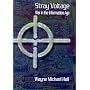 Stray Voltage: War in the Information Age