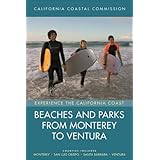 beaches and parks from monterey to ventura counties included monterey san luis obispo santa barbara ventura