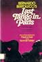 Bernardo Bertolucci's Last tango in Paris;: The screenplay,