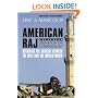 American Raj: America and the Muslim World