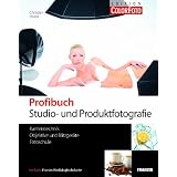 Profibuch Studio- und Produktfotografievon "Christian Haasz"