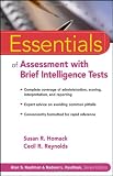Essentials of Assessment with Brief Intelligence Tests (Essentials of Psychological Assessment)