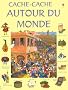 Cache-cache autour du monde