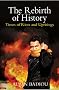 The Rebirth of History: Times of Riots and Uprisings