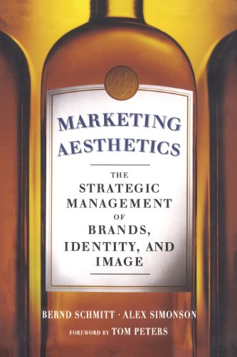 Marketing Aesthetics: The Strategic Management of Brands, Identity, and Image