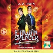 Edwin Spencer: Mission Improbable | [J. D. Irwin]