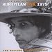 The Bootleg Series Vol. 5 : Bob Dylan Live 1975 (The Rolling Thunder Revue)