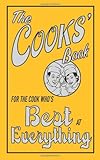 The cooks' book : for the cook who's best at everything