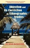 518CoosJTnL. SL160  Abjection and Its Correction in Ethnographic Studies: Communication Issues in the Cultural Tourism of Isla Mujeres, Mexico (Critical Bodies) Reviews