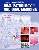 Cawson's Essentials of Oral Pathology and Oral Medicine, 8e