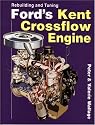 Rebuilding and Tuning Ford's Kent Crossflow Engine
