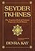 Seyder Tkhines: The Forgotten Book of Common Prayer for Jewish Women