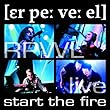 Live - Start The Fire